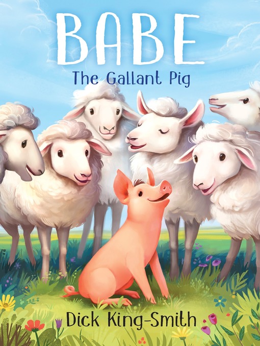 Title details for The Gallant Pig by Dick King-Smith - Available